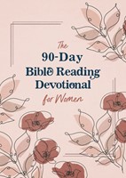 The 90-Day Bible Reading Devotional For Women (Paperback)