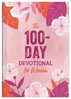 The 100-Day Devotional For Women (Hardback)