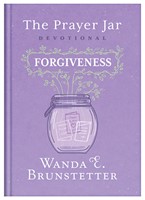 The Prayer Jar Devotional: Forgiveness (Hardback)
