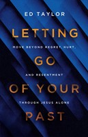 Letting Go of Your Past (Paperback)