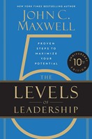 The 5 Levels of Leadership (10th Anniversary Edition) (Hard Cover)