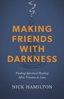 Making Friends with Darkness (Paperback)
