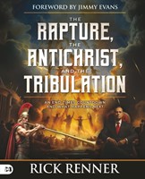 The Rapture Antichrist, and the Tribulation (Paperback)