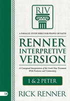 Renner Interpretive Version: 1 and 2 Peter (Hardback)
