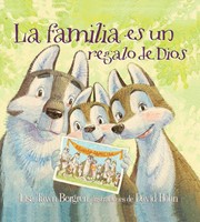 La Familia Es Un Regalo De Dios (Hardback)