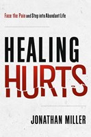 Healing Hurts (Paperback)