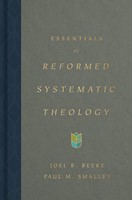 Essentials of Reformed Systematic Theology (Hard Cover)