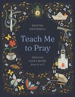 Teach Me to Pray (Hard Cover)