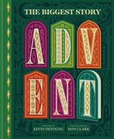 The Biggest Story Advent (Board Book)
