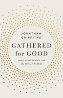 Gathered for Good (Paperback)