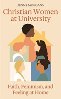 Christian Women at University (Paperback)