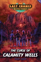 The Curse of Calamity Wells (Paperback)