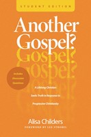 Another Gospel? Student Edition (Paperback)