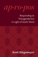 Responding to Transgenderism in Light of God's Word (Paperback)