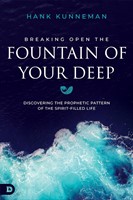 Breaking Open the Fountain of Your Deep (Paperback)