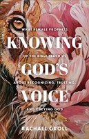 Knowing God's Voice (Paperback)