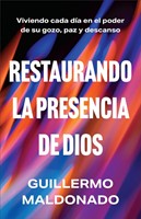 Restaurando La Presencia De Dios (Paperback)