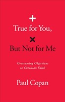 True for You, But Not for Me (Paperback)