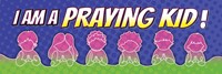 I Am a Praying Kid! Bookmark (pack of 25) (Bookmark)