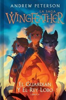 El Guardián y El Rey Lobo (Hard Cover)