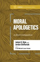 Moral Apologetics (Paperback)