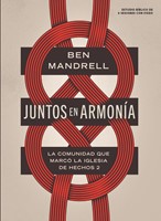 Juntos En Armonía - Estudio Bíblico Con Videos (Paperback)