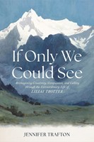 If Only We Could See (Paperback)