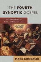 The Fourth Synoptic Gospel (Paperback)