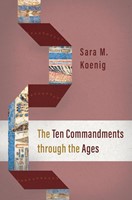 The Ten Commandments through the AGes (Hard Cover)