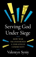 Serving God Under Seige (Paperback)