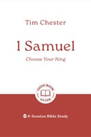 1 Samuel: Choose Your King (Paperback)