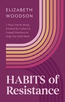 Habits of Resistance (Paperback)