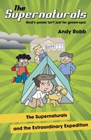 The Supernaturals and the Extraordinary Expedition (Paperback)