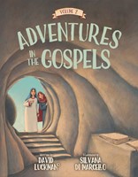 Adventures in the Gospels Vol. 2 (Hard Cover)