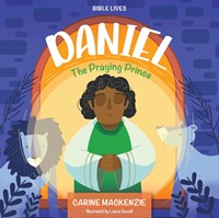 Daniel: The Praying Prince (Hard Cover)