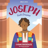 Joseph: God's Dreamer (Hard Cover)