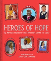 Heroes of Hope (Hard Cover)