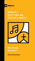 What if I Don't Like My Church's Music? (Paperback)
