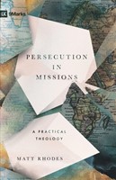 Persecution in Missions (Paperback)