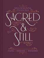 Sacred and Still (Hard Cover)