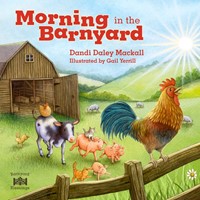 Morning in the Barnyard (Hard Cover)