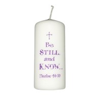 Be Still and Know - Psalm 46:10 - Pillar Candle (Candle)