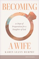 Becoming a Wife (Paperback)