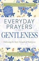 Everyday Prayers for Gentleness (Paperback)