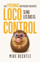 Las Personas No Pueden Volverte Loco Si No Les Das El Contro (Paperback)