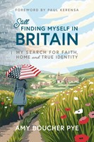 Still Finding Myself in Britain (Paperback)