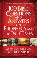 100 Bible Questions and Answers on Prophecy (Paperback)