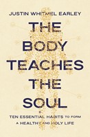 The Body Teaches Soul (Paperback)