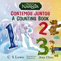 Chronicles Of Narnia: A Counting Book / Las CróNicas De Narn (Board Book)