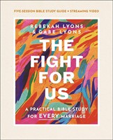 The Fight For Us Bible Study Guide Plus Streaming Video (Paperback)